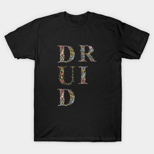 Druid Flowers Typography T-Shirt by pixeptional